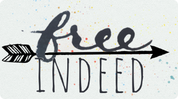 Free Indeed: Don’t Buy The Lie