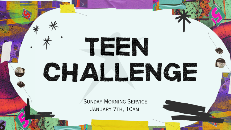 Teen Challenge Sunday