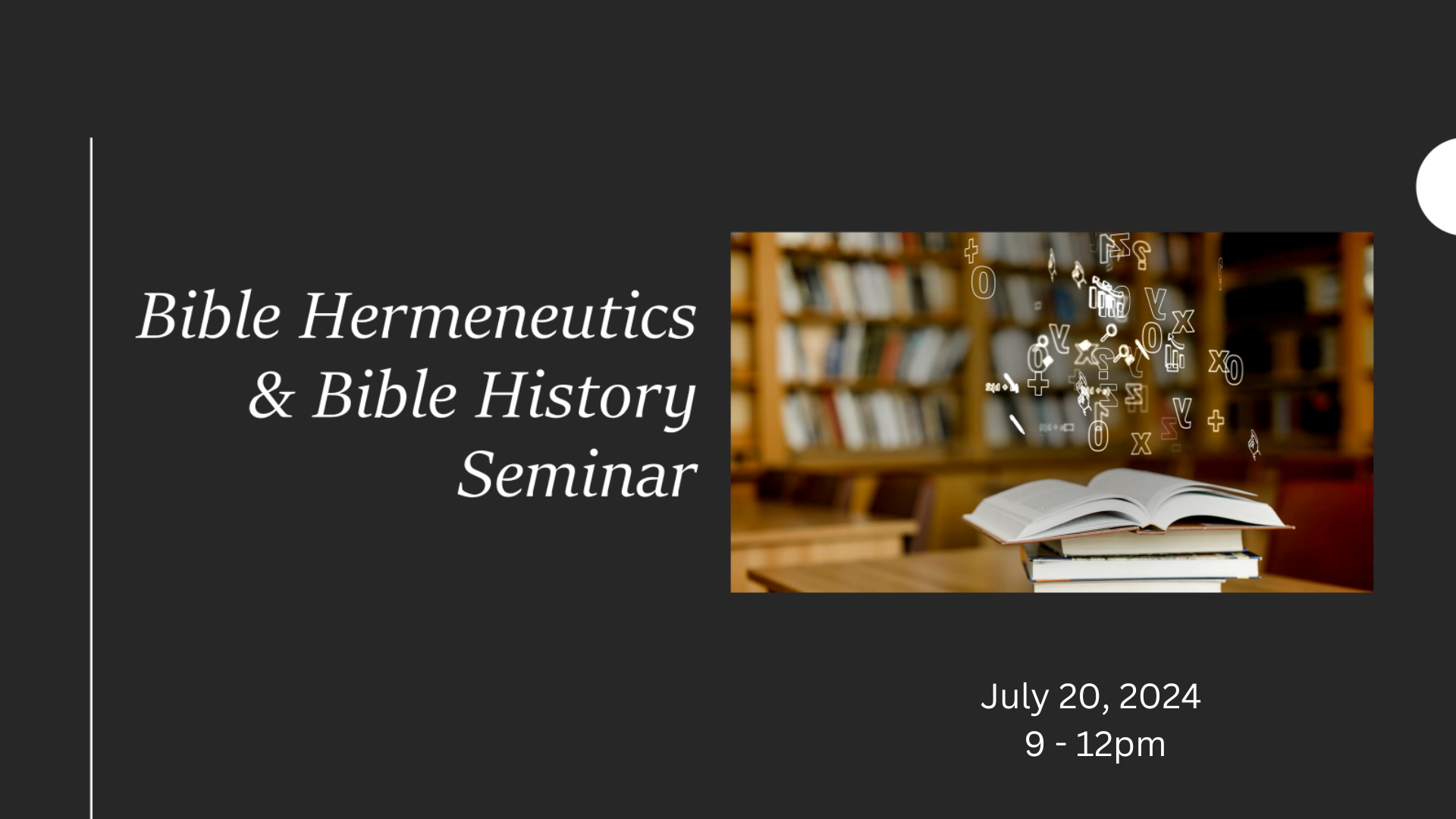 Charles Clemons Seminar on Bible Interpretation and Church History